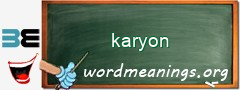 WordMeaning blackboard for karyon